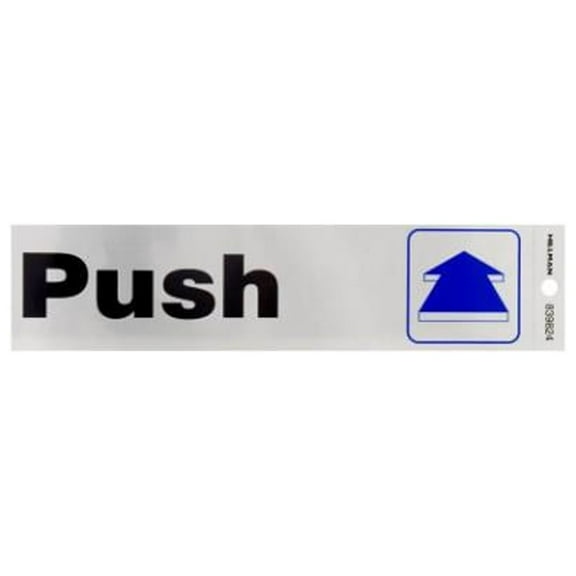 Hillman 839824 Push Self-Adhesive Sign (2" x 8")