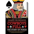 thumbnail image 4 of Cowboys Full: The Story of Poker, 4 of 4