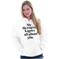 thumbnail image 3 of My Therapist Knows All About You Hoodie Sweatshirt Women Brisco Brands X, 3 of 6