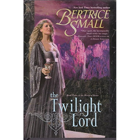 Pre-Owned The Twilight Lord (Book Three of the World of Hetar) (Hardcover) 073948320X 9780739483206