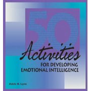 50 Activities for Developing Emotional Intelligence
