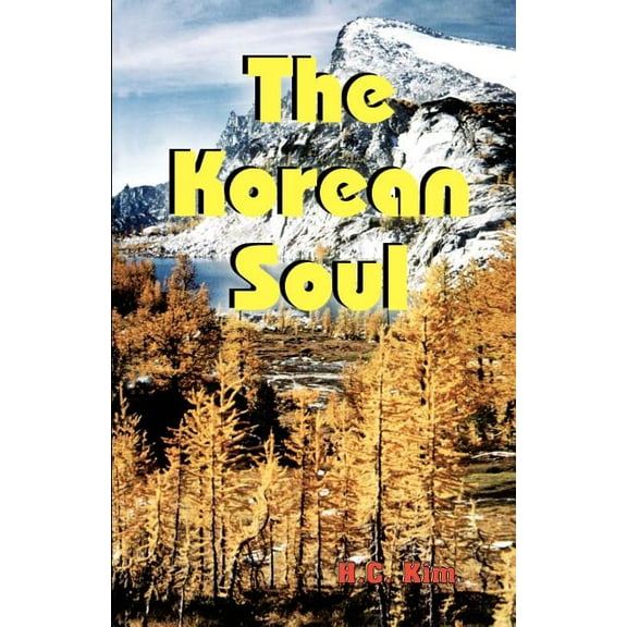 Korean Soul : A Collection Of Poems