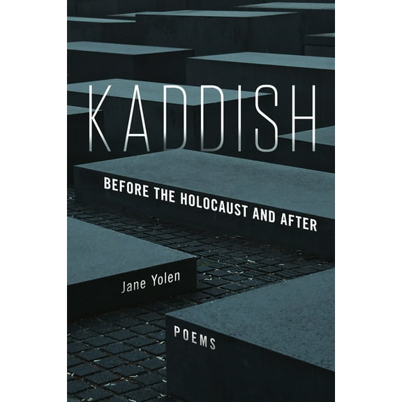 Kaddish: Before the Holocaust and After (Paperback)