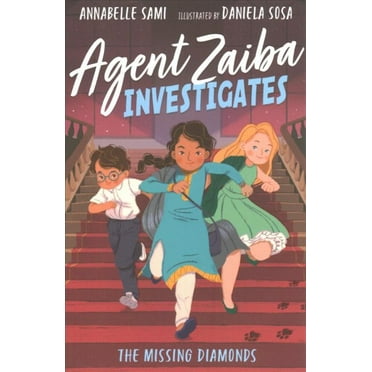 Agent Zaiba Investigates: The Missing Diamonds