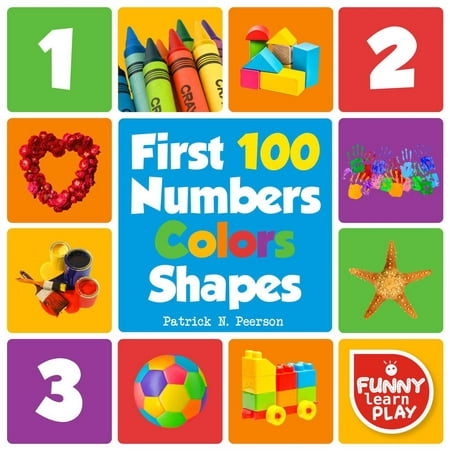 First 100 Numbers to Teach Counting & Numbering with Comfort - First 100 Numbers Color Shapes Tough Board Pages & Enchanting Pictures for Fun & Learning - (Best Way To Teach Skip Counting)