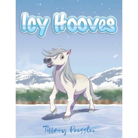 Icy Hooves, (Paperback)
