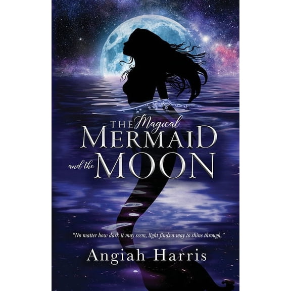 The Magical Mermaid and the Moon, (Paperback)