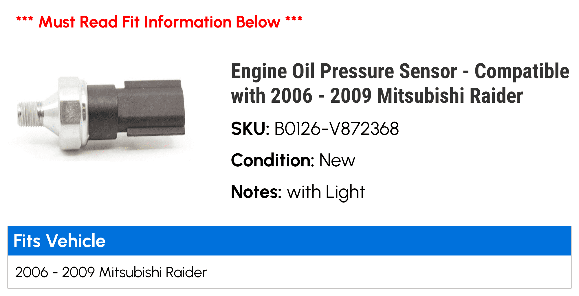Engine Oil Pressure Sensor - Compatible with 2006 - 2009 Mitsubishi Raider 2007 2008