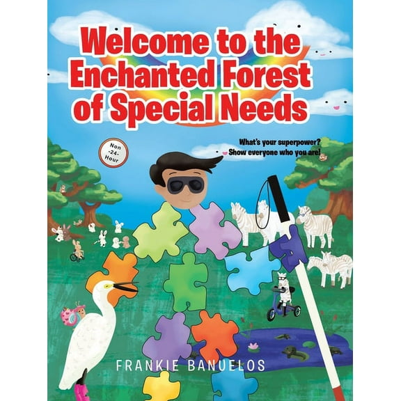 Welcome to the Enchanted Forest of Special Needs, (Hardcover)