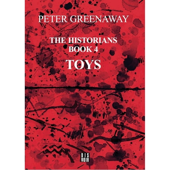 The Historians Book 4: Toys, (Paperback)