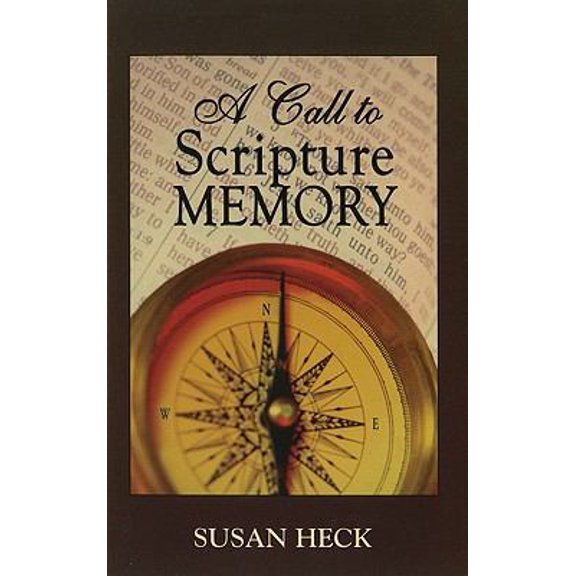 Pre-Owned A Call to Scripture Memory (Paperback) 1936141078 9781936141074