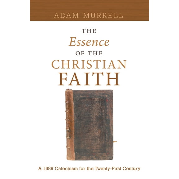 The Essence of the Christian Faith (Paperback)