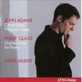 thumbnail image 1 of John Adams: China Gates; Phrygian Gates; Philip Glass: Orph‚e Suite, 1 of 2