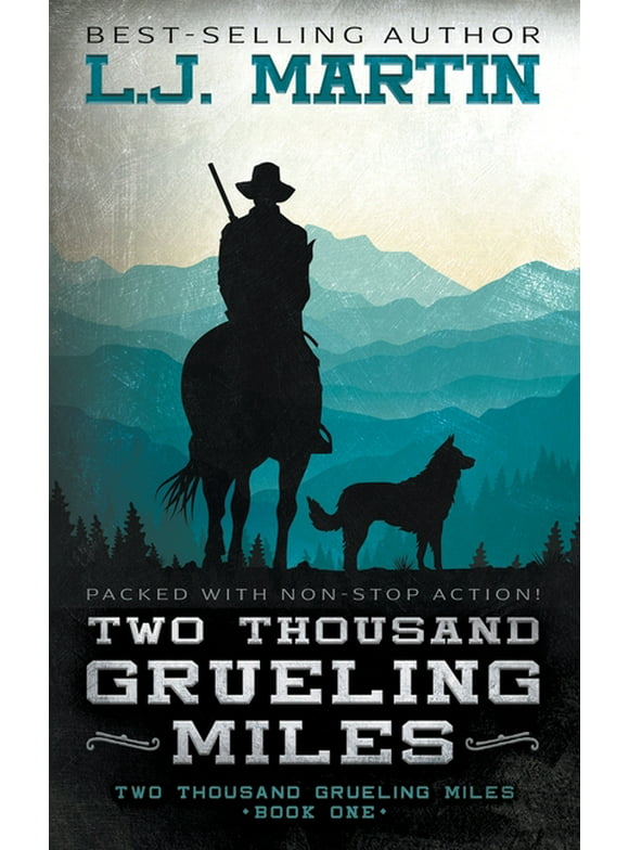 Two Thousand Grueling Miles: Two Thousand Grueling Miles (Paperback)