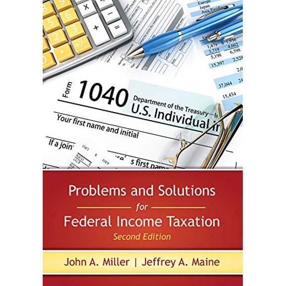 Pre-Owned Problems and Solutions for Federal Income Taxation (Paperback) 1531011101 9781531011109