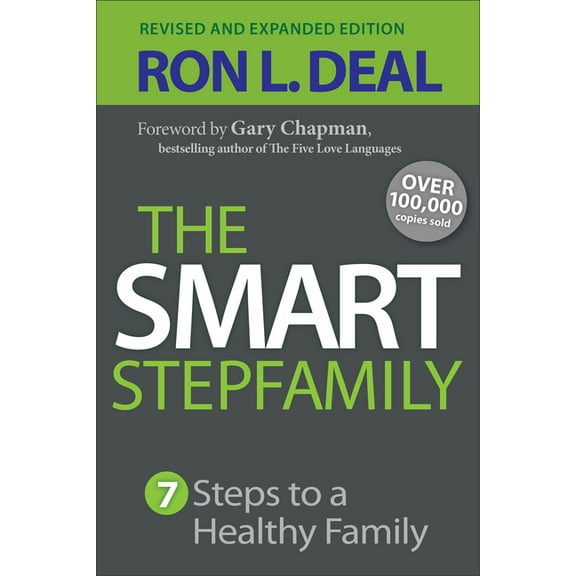 The Smart Stepfamily: Seven Steps to a Healthy Family, (Paperback)