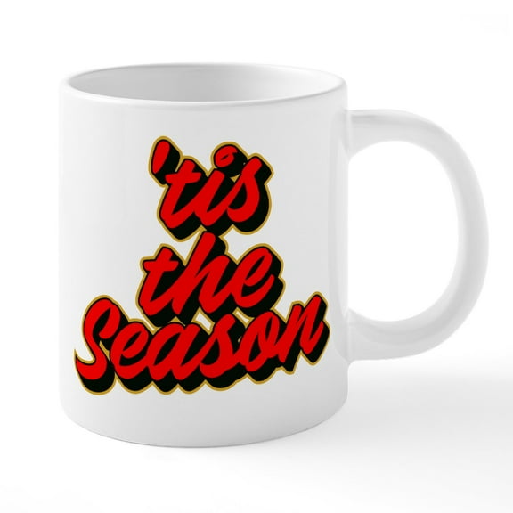 CafePress - Tis The Season - 20 Oz White Ceramic Mega Mug
