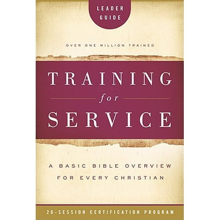 Service Training - Training for Service Leader Guide