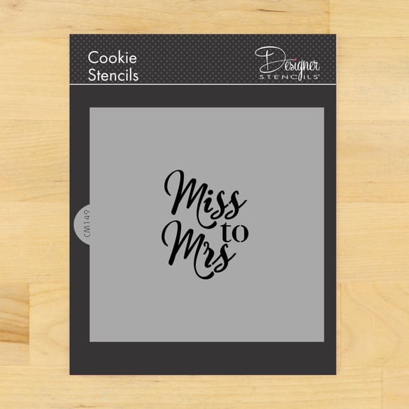 Miss to Mrs Cookie and Craft Stencil CM149 by Designer Stencils