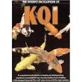 thumbnail image 1 of Pre-Owned The Interpet Encyclopedia of Koi: A Comprehensive Introduction to Keeping and Displaying These Magnificent Ornamental Fish, from Choosing Healthy Sto... (Hardcover) 1902389735 9781902389738, 1 of 1