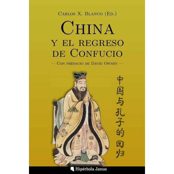 China y el regreso de Confucio, (Paperback)