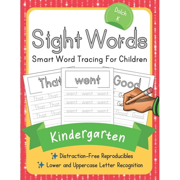 Dolch Sight Words Mastery Dolch Kindergarten Sight Words: Smart Word Tracing For Children. Distraction-Free Reproducibles for Teachers, Parents an, Book 2, (Paperback)