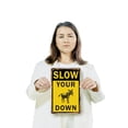 thumbnail image 3 of Slow Your ___ Down 7 Inch x 10 Inch Metal Sign Novelty Aluminum Durable Weatherproof UV Protected Perfect for Driveways Roads Fun Gift for Neighbors Crafted in the USA, 3 of 5