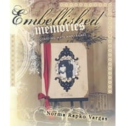 Embellished Memories [Paperback - Used]