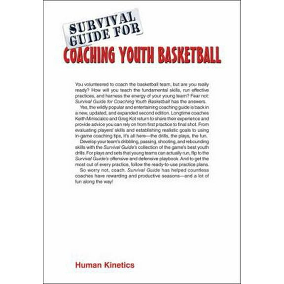 Pre-Owned Survival Guide for Coaching Youth Basketball (Paperback) 149250713X 9781492507130