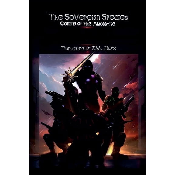 The Sovereign Species Coming of the Aldokktide, Book 1, (Paperback)
