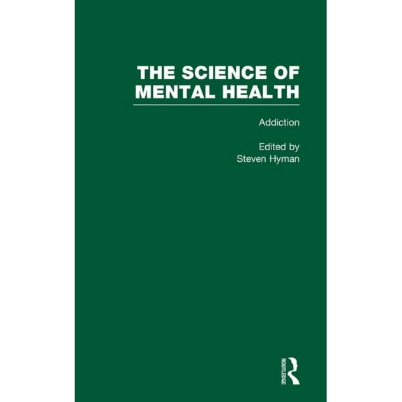 Advances in Personality Psychology Addiction: The Science of Mental Health, (Hardcover)