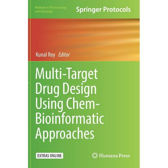 Methods in Pharmacology and Toxicology Multi-Target Drug Design Using Chem-Bioinformatic Approaches, (Hardcover)