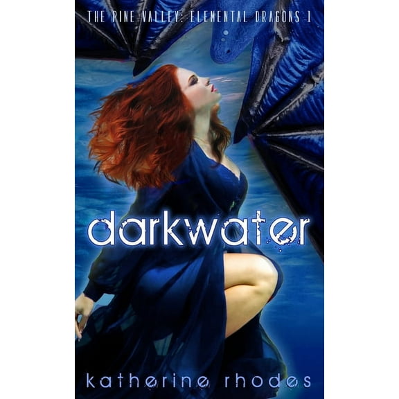 Elemental Dragons: Darkwater (Series #1) (Paperback)