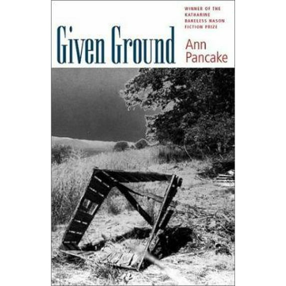 Pre-Owned Given Ground (Hardcover) 1584651180 9781584651185