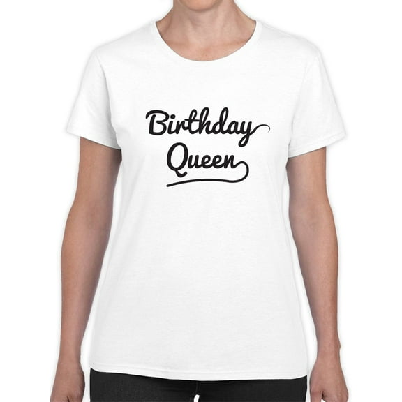 Birthday Queen Graphic Women White T-Shirt, Female x-Large