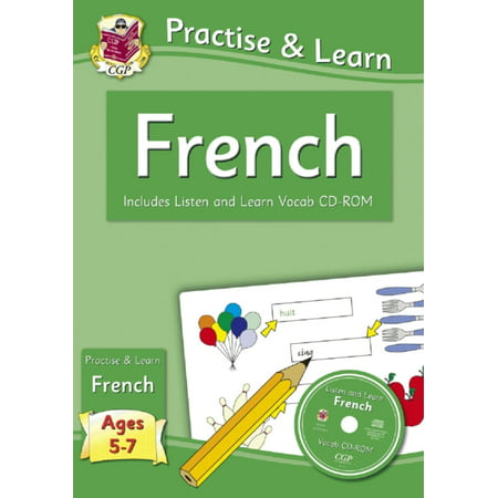 Practise & Learn : French (Ages 5-7) - With Audio (Best French Audio Learning)