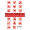 Filthy Fictions: Asian American Literature by Women