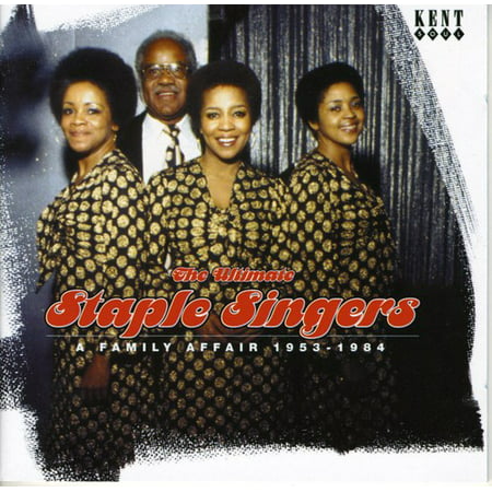 Ultimate Staple Singers: A Family Affair 1955