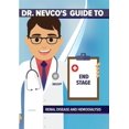 thumbnail image 1 of Guide du Dr Nevco sur l'Insuffisance Rénale Terminale et l'Hémodialyse, 1 of 1
