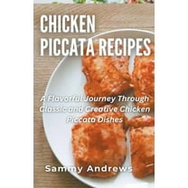 Chicken Piccata Recipes, (Paperback)