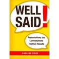 thumbnail image 1 of Well Said!, Darlene Price Hardcover, 1 of 5