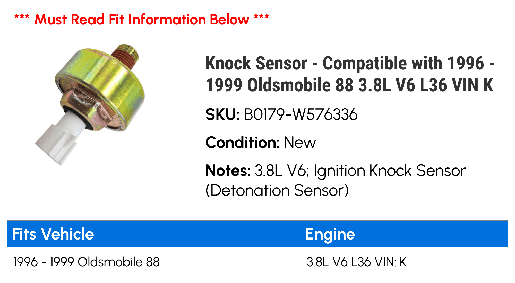 Knock Sensor - Compatible with 1996 - 1999 Oldsmobile 88 3.8L V6 L36 VIN K 1997 1998