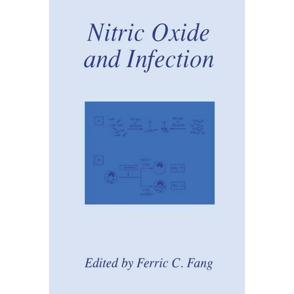Nitric Oxide and Infection, (Paperback)