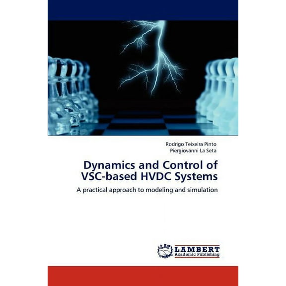 Dynamics and Control of VSC-based HVDC Systems (Paperback)