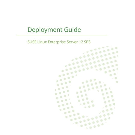 Suse Linux Enterprise Server 12 - Deployment