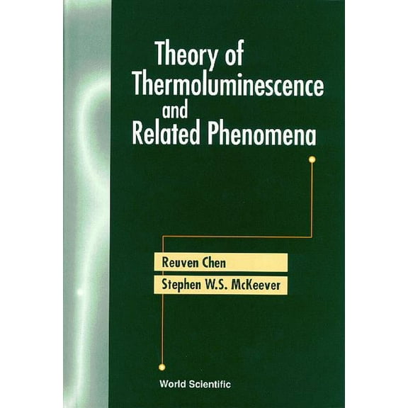Theory of Thermoluminescence & Related.., (Hardcover)