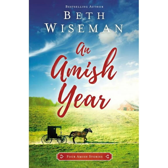 An Amish Year: Four Amish Stories, (Paperback)
