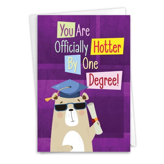 NobleWorks Funny Graduation Greeting Card with 5 x 7 Inch Envelope (1 Card) Hotter By One Degree C10470GDG