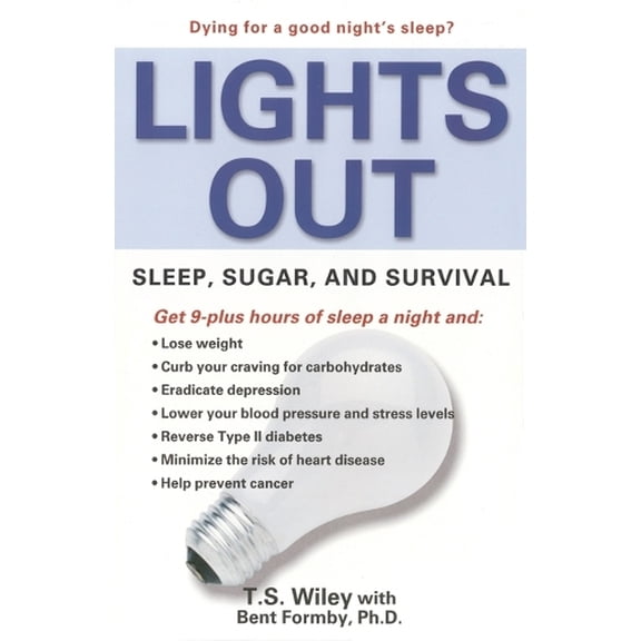 Pre-Owned Lights Out: Sleep, Sugar, and Survival (Paperback) 0671038680 9780671038687