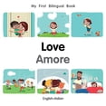 thumbnail image 1 of My First Bilingual BookLove (EnglishItalian) (Italian and English Edition), 1 of 3